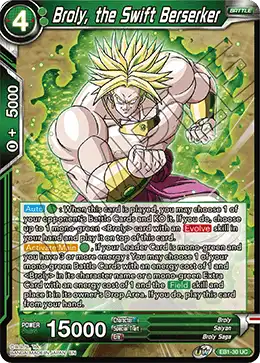Broly, the Swift Berserker