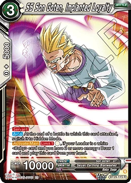 SS Son Goten, Implanted Loyalty