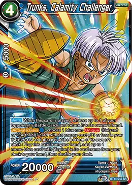 Trunks, Calamity Challenger