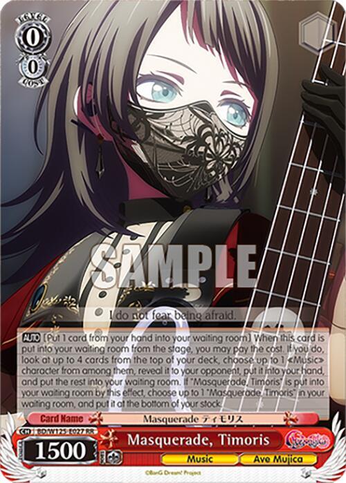Masquerade, Timoris