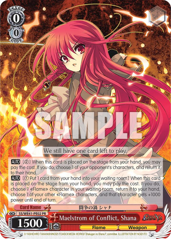 Maelstrom of Conflict, Shana