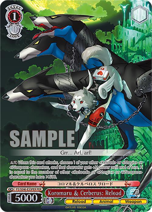 Koromaru & Cerberus: Reload (PER)