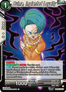 Bulma, Implanted Loyalty