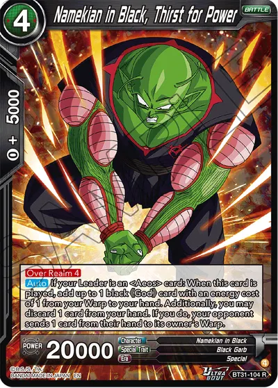 Namekian in Black, Thirst for Power
