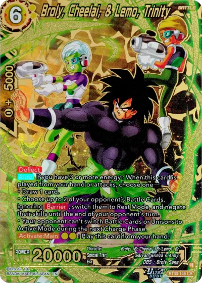 Broly, Cheelai, & Lemo, Trinity