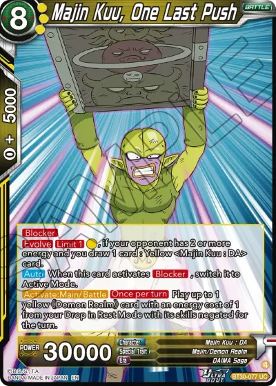 Majin Kuu, One Last Push