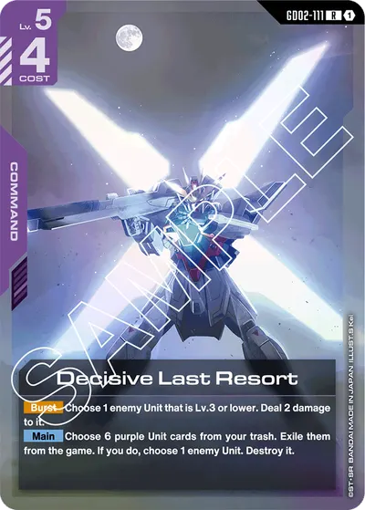 Decisive Last Resort