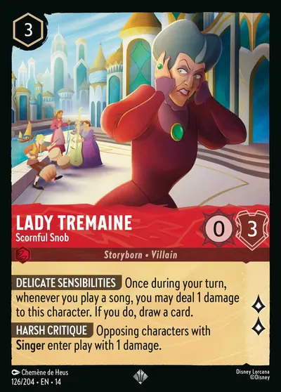 Lady Tremaine - Scornful Snob
