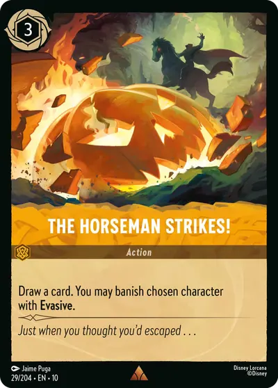 The Horseman Strikes!