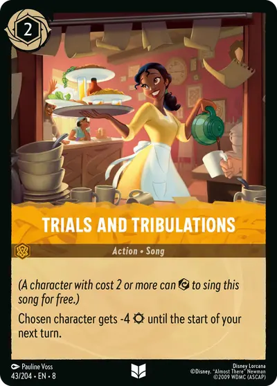 Trials and Tribulations