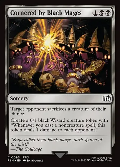 Cornered by Black Mages