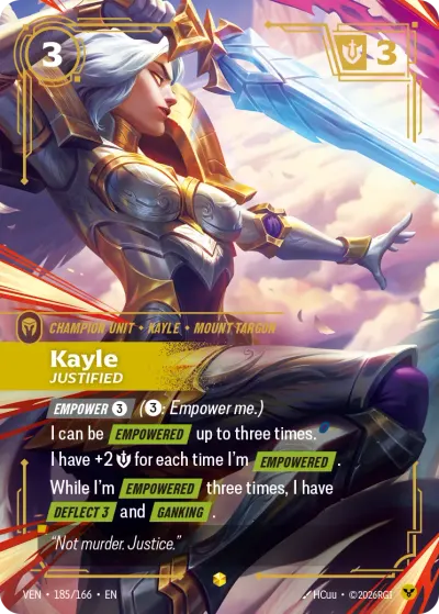 Kayle, Justified