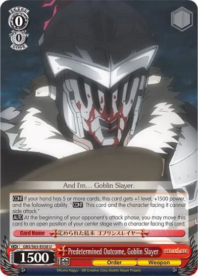 Predetermined Outcome, Goblin Slayer