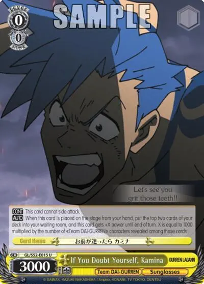 If You Doubt Yourself, Kamina