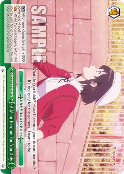 A Main Heroine For You Only